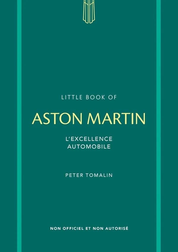 L'histoire de Aston Martin : L'excellence automobile