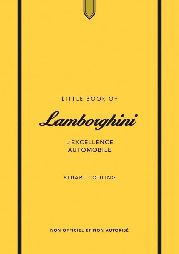 Little book of Lamborghini : l'excellence automobile