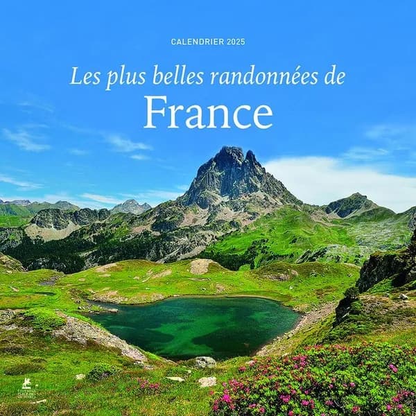 Les plus belles randos de France : calendrier (édition 2025)