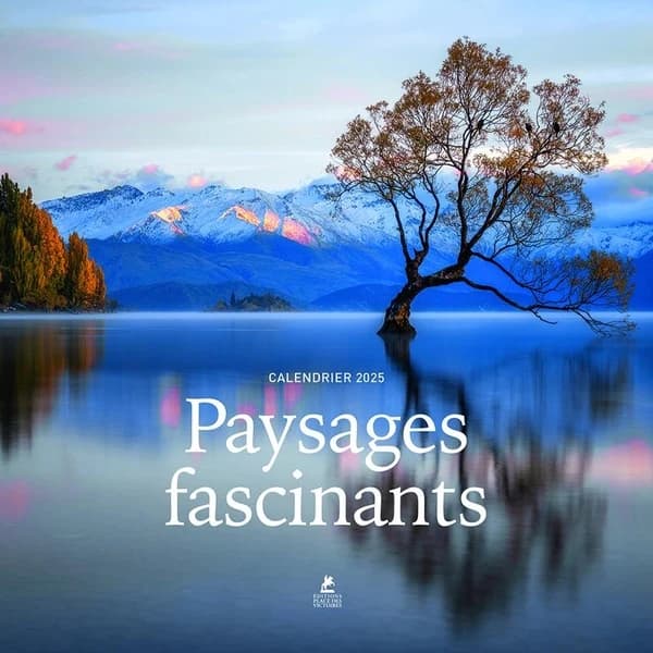 Paysages fascinants : calendrier (édition 2025)