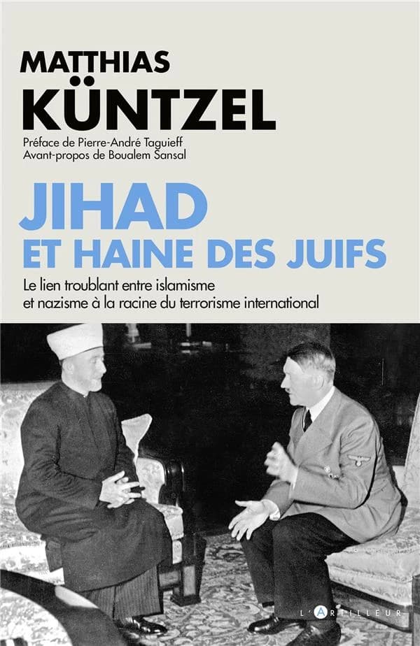 Jihad et haine des juifs : le lien troublant entre islamisme et nazisme à la racine du terrorisme international