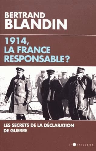 1914, la France responsable ?