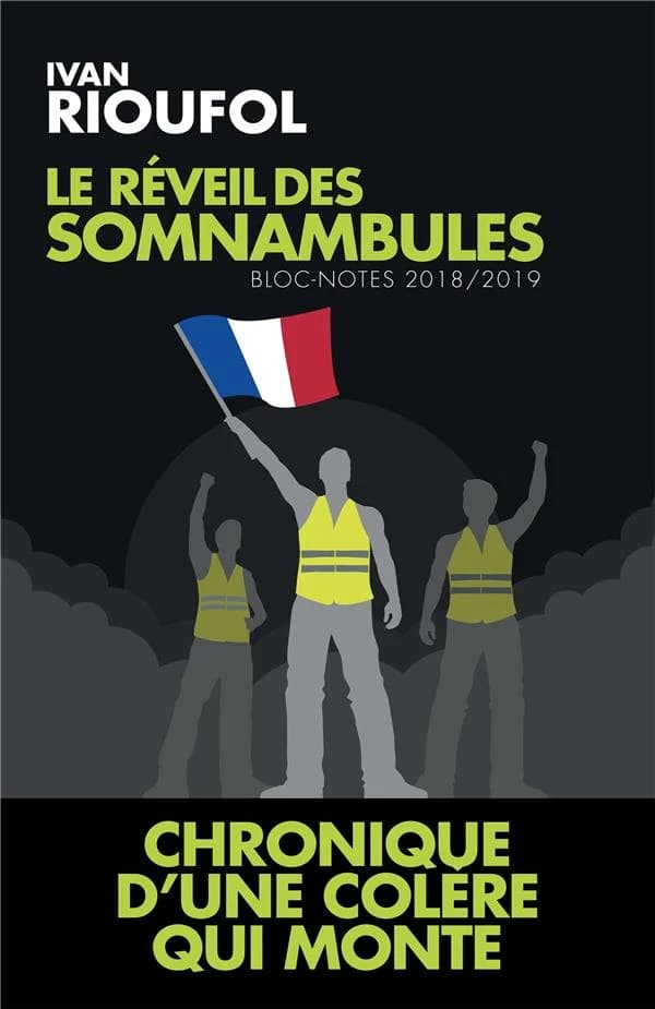 Le réveil des somnambules : bloc-notes 2018-2019
