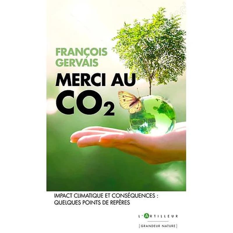 Merci au CO2 : impact climatique et conséquences : quelques points de repères