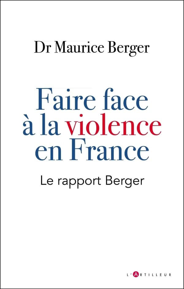 Faire face à la violence en France : le rapport Berger