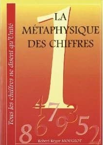 La métaphysique des chiffres : tous les chiffres ne disent qu'unité