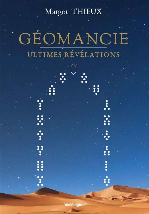 Géomancie : ultimes révélations
