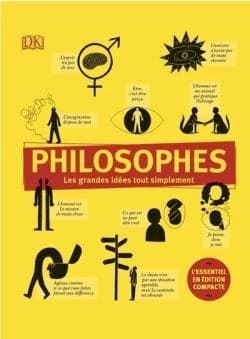 Philosophes : Les grandes idées tout simplement