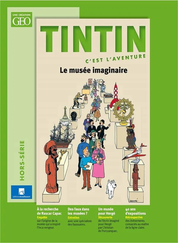 Tintin, c'est l'aventure Hors-Série : le musée imaginaire