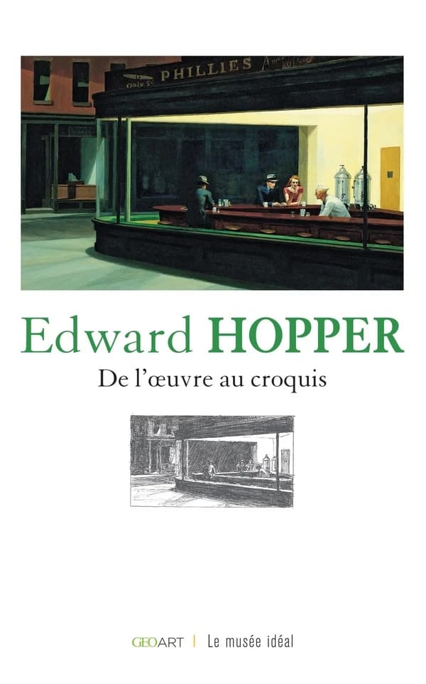 Edward Hopper : de l'oeuvre au croquis (Éd. française) avant-propos d'Adam D. Weinberg ; essais de Deborah Lyons et de Brian O'Doherty