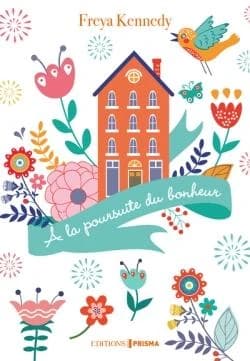 À la poursuite du bonheur