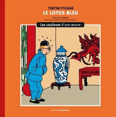 Le lotus bleu : Tintin-Hergé