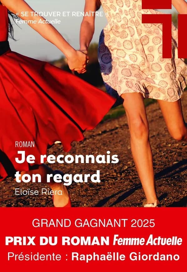Je reconnais ton regard : roman