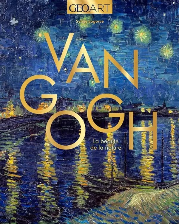 Van Gogh : les couleurs de la nature