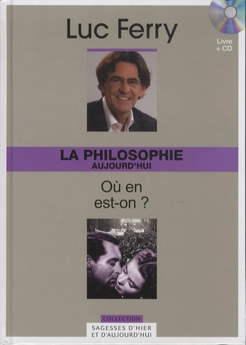 La philosophie aujourd'hui : où en est-on?