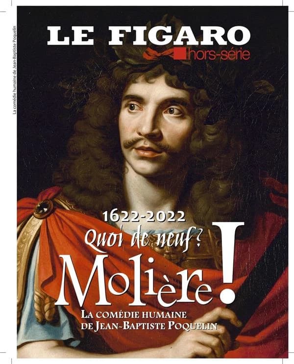 Molière : la comédie humaine de Jean-Baptiste Poquelin
