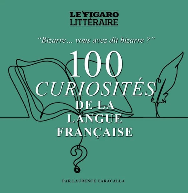100 curiosités de la langue française