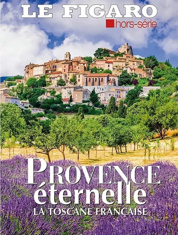Provence éternelle : La Toscane française