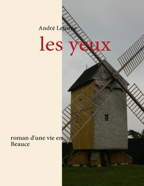 Roman d'une vie en Beauce