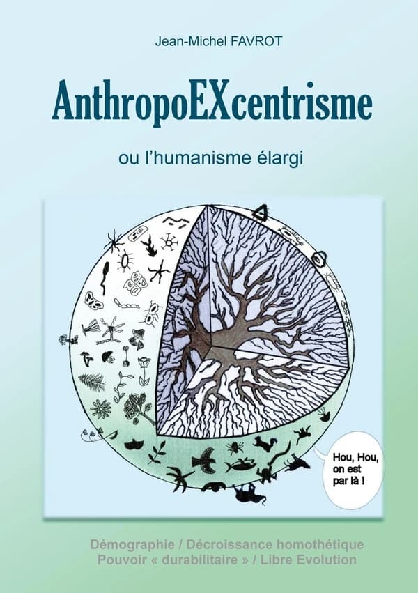 AnthropoEXcentrisme ou l'humanisme élargi