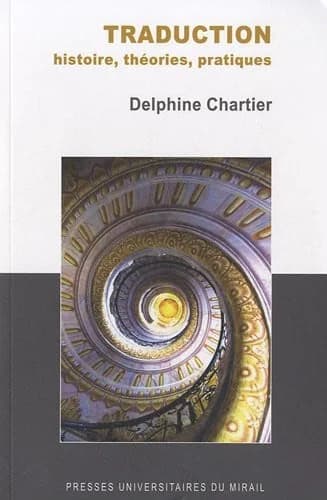 Traduction : histoire, théories, pratiques