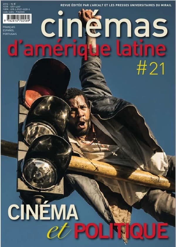 Revue cinémas d'Amérique latine n.21 : cinéma et politique
