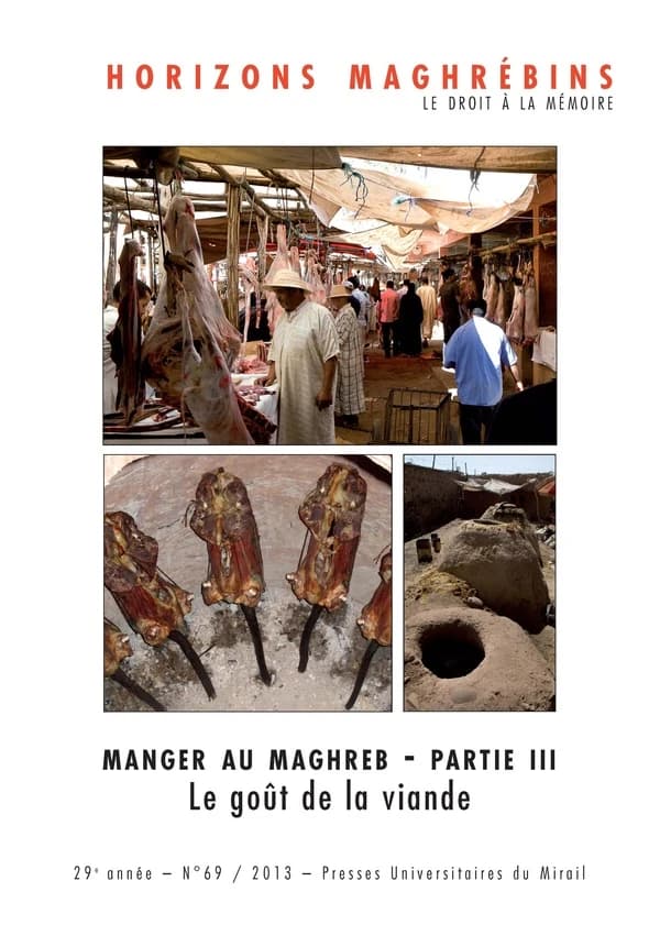 Manger au Maghreb. Partie 3, Le goût de la viande