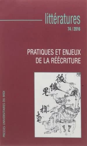 Pratiques et enjeux de la réécriture