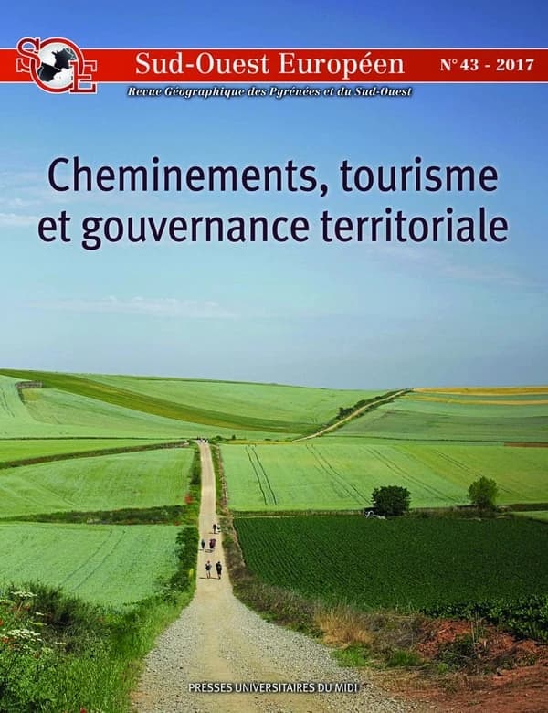 Sud-Ouest européen n.43 : cheminements, tourisme et gouvernance territoriale