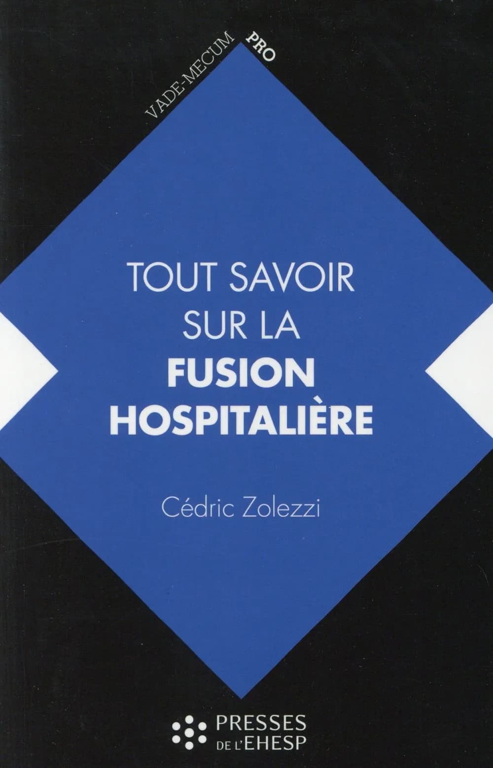 Tout savoir sur la fusion hospitalière : intérêts, étapes, changements