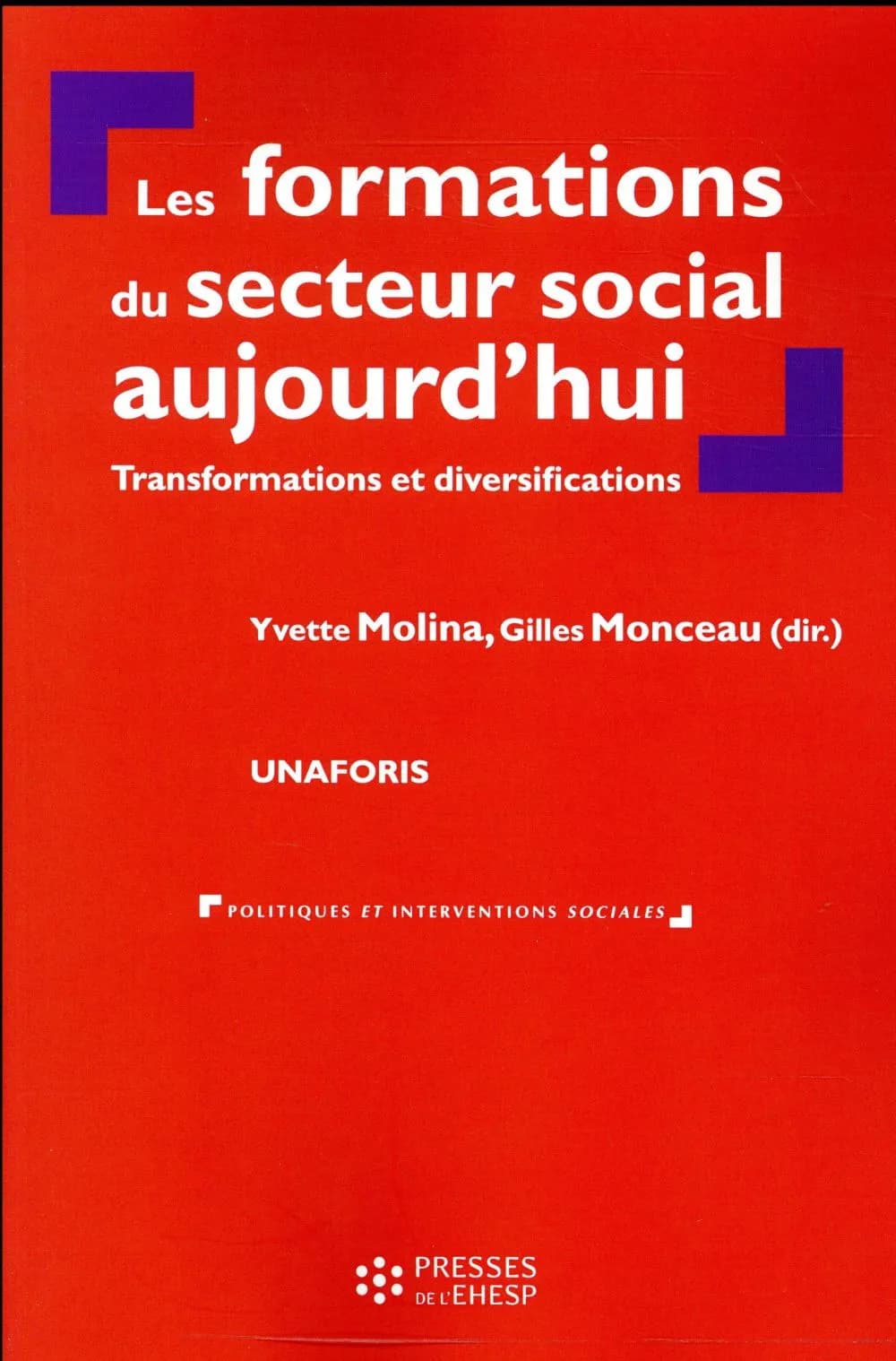 Les formations du secteur social aujourd'hui : transformations et diversifications