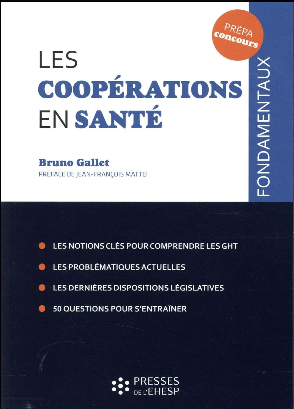 Les coopérations en santé : concours administratifs dans les secteurs de la santé et du médico-social