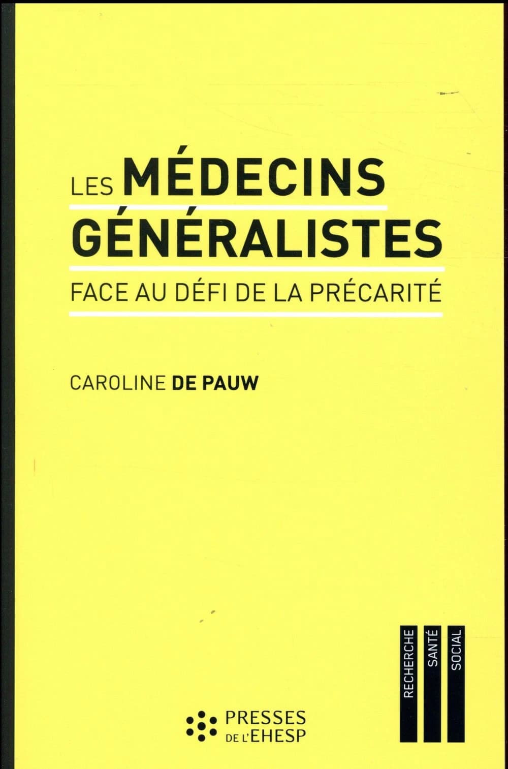 Les médecins généralistes face au défi de la précarité