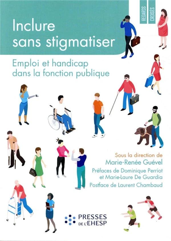 Inclure sans stigmatiser : emploi et handicap dans la fonction publique