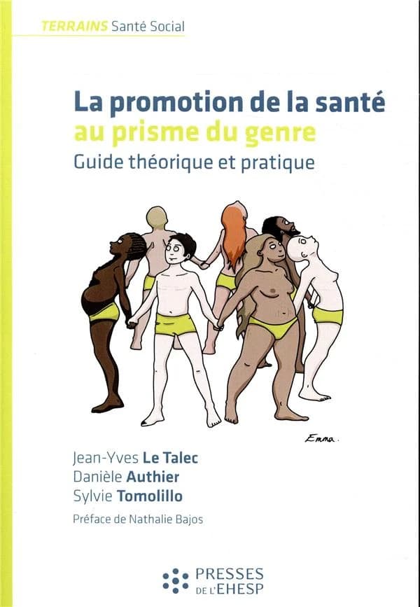 La promotion de la santé au prisme du genre : guide théorique et pratique