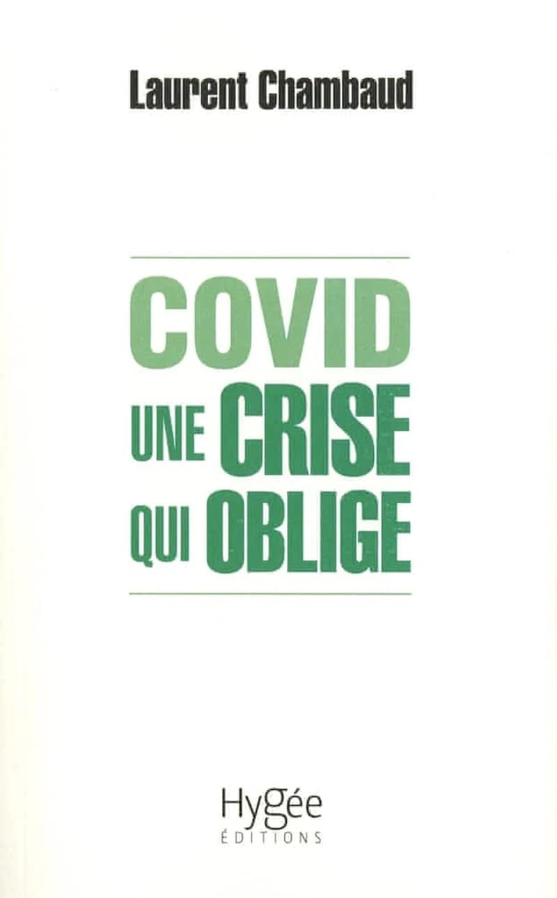 Covid, une crise qui oblige