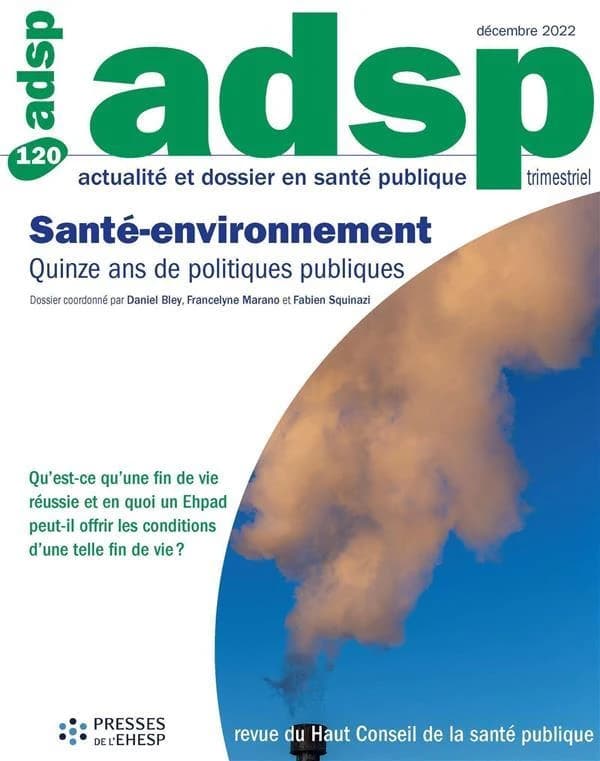 Revue adsp n.120 : santé et environnement : quinze ans de politiques publiques