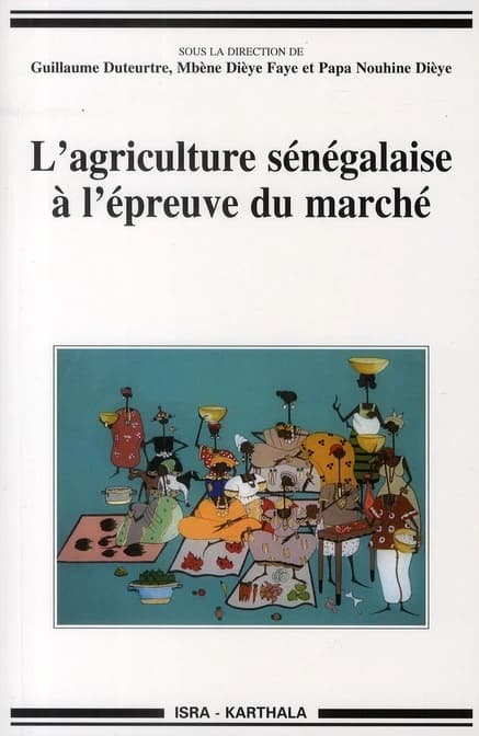 L'agriculture sénégalaise à l'épreuve du marché