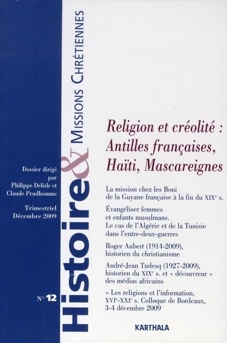 Religion et créolité : Antilles françaises, Haïti, Mascareignes