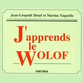 J'apprends le wolof : 22 leçons parlées