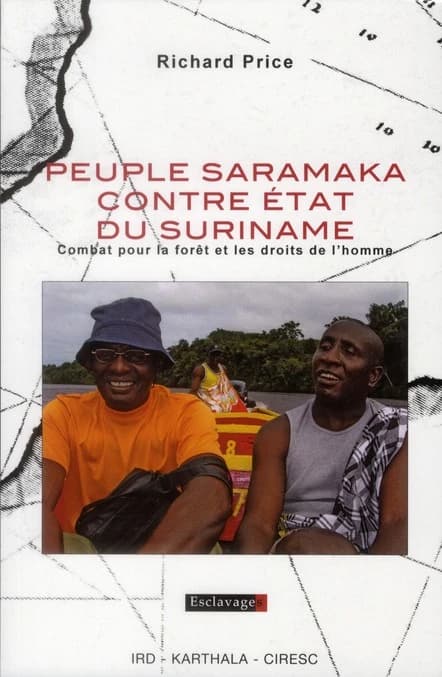 Peuple Saramaka contre État du Suriname : combat pour la forêt et les droits de l'homme