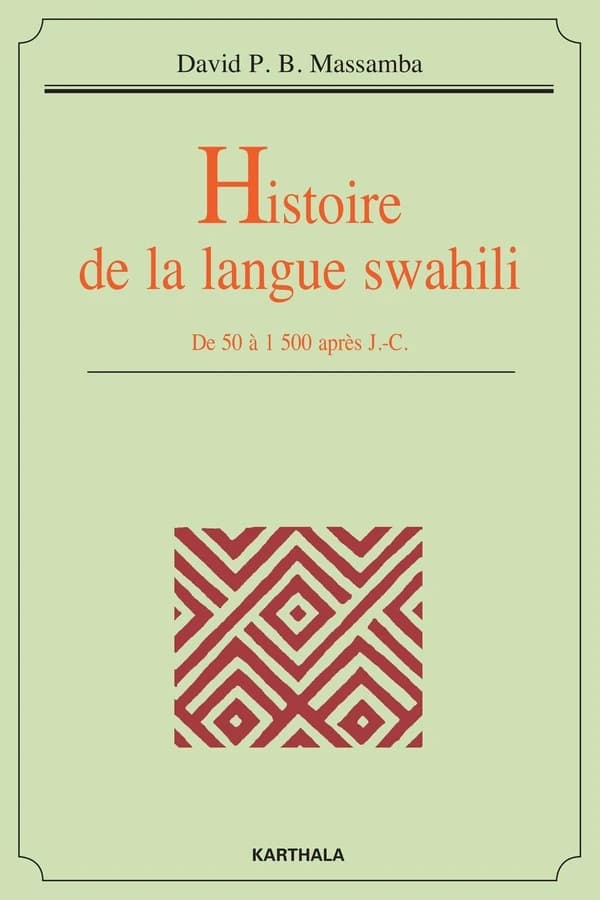 Histoire de la langue swahili : de 50 à 1500 après J.-C.