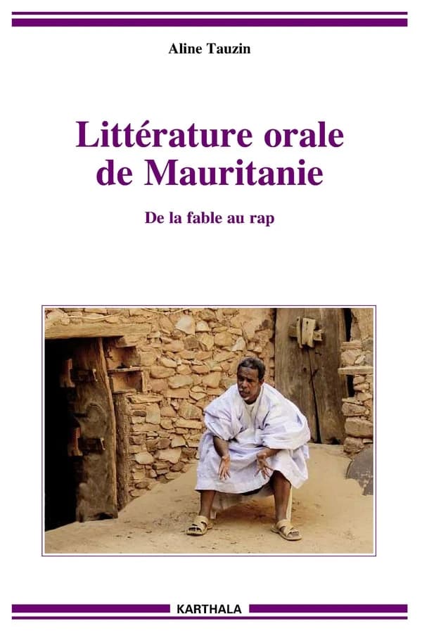 Littérature orale de Mauritanie : de la fable au rap