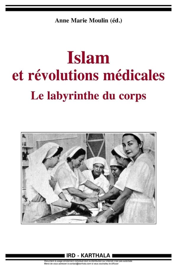 Islam et révolutions médicales : le labyrinthe du corps
