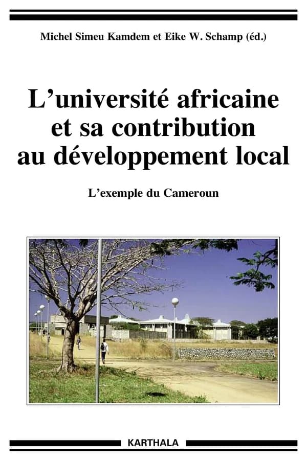 L'université africaine et sa contribution au développement local : l'exemple du Cameroun
