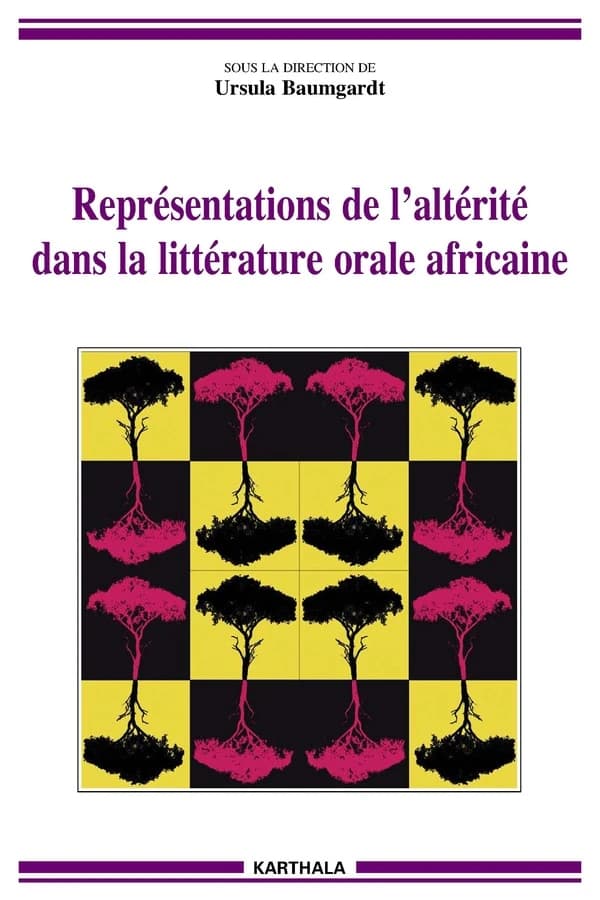 Représentations de l'altérité dans la littérature orale africaine