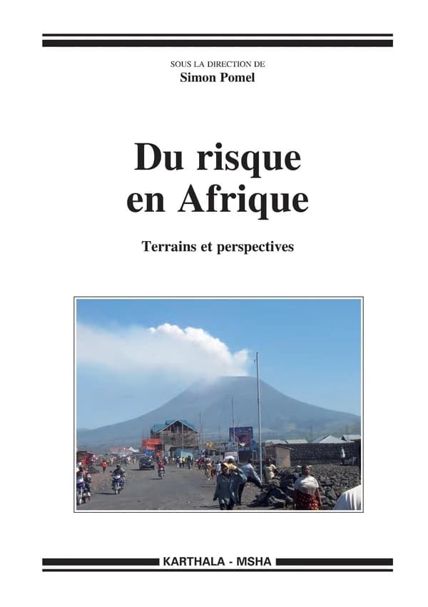 Du risque en Afrique : terrains et perspectives