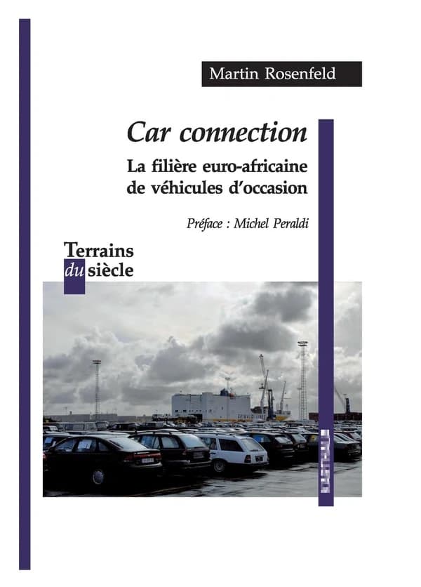 Car connection : la filière euro-africaine de véhicules d'occasion