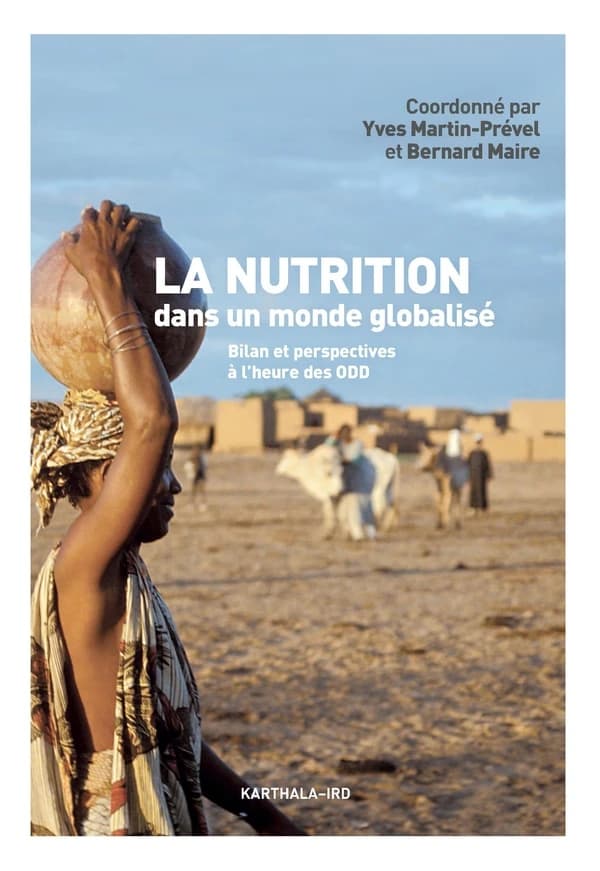 La nutrition dans un monde globalisé : bilan et perspectives à l'heure des ODD