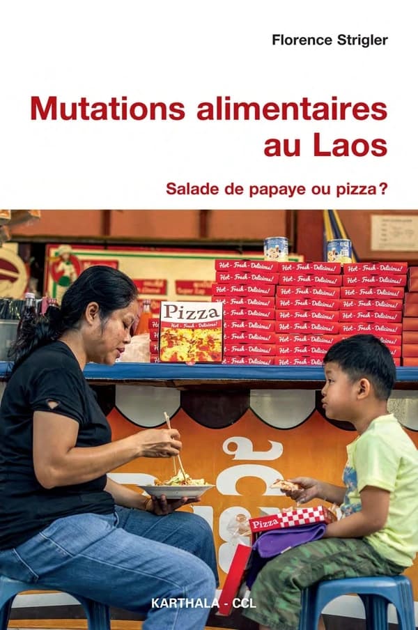 Mutations alimentaires au Laos : salade de papaye ou pizza ?